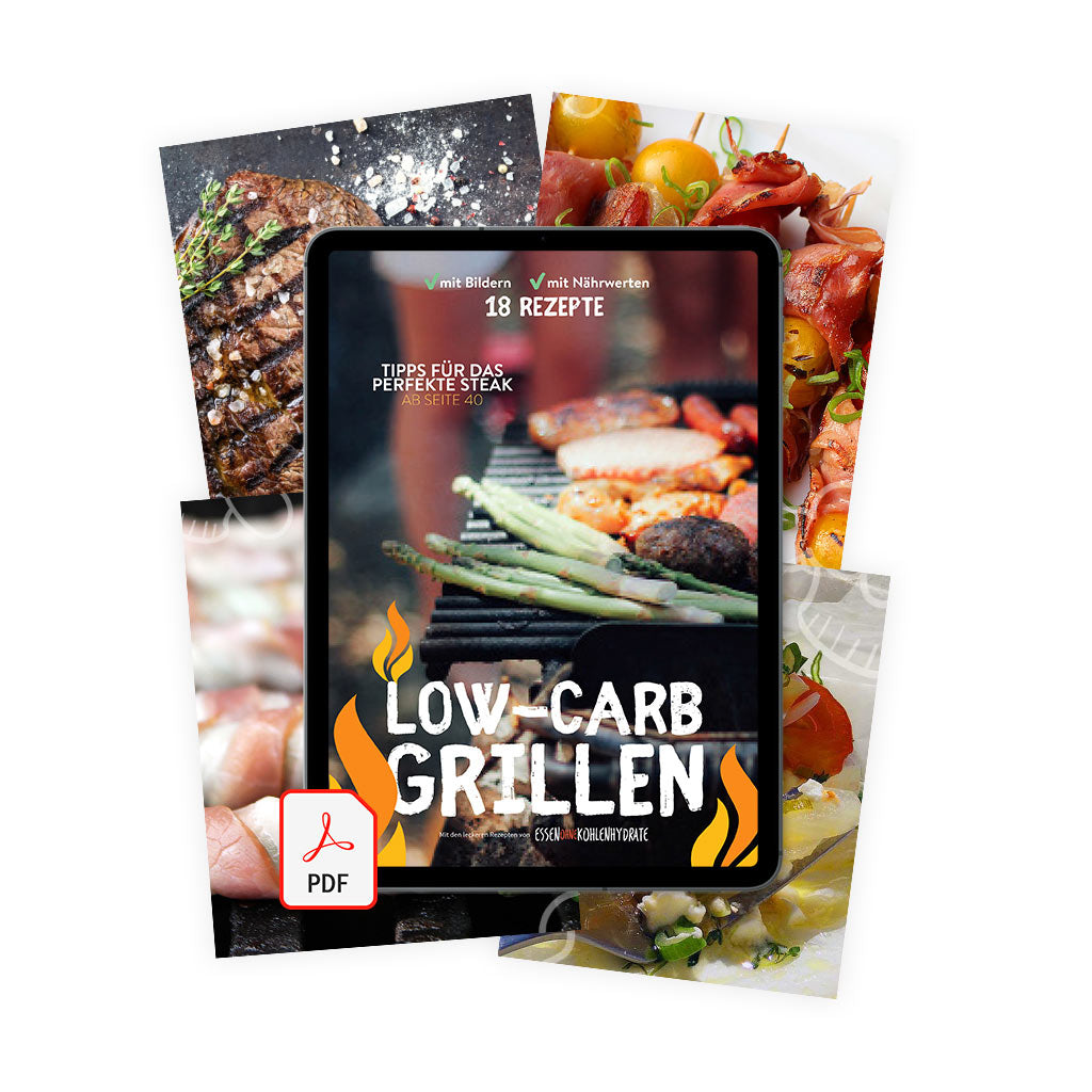 Low-Carb Grillen (Ebook, 18 Rezepte, 46 Seiten)