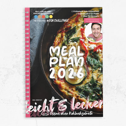 4-Wochen-Ernährungsplan zum Abnehmen 2026 (Low-Carb) + Challenge
